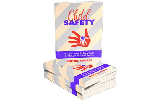 Child Safety – eBook with Resell Rights